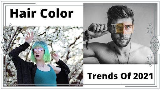 hair color trends 2021